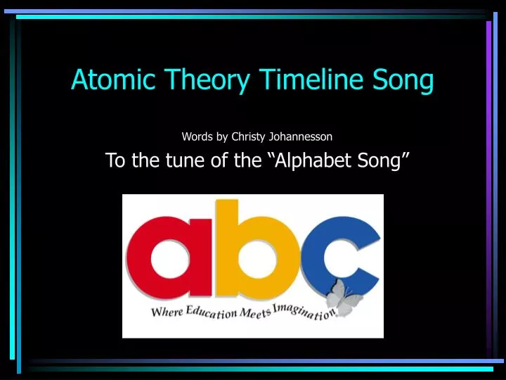 atomic theory timeline song n.