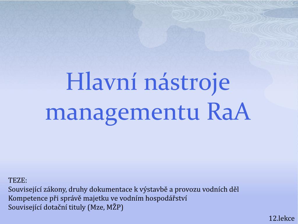 PPT - Hlavní nástroje managementu RaA PowerPoint Presentation, free  download - ID:5801058