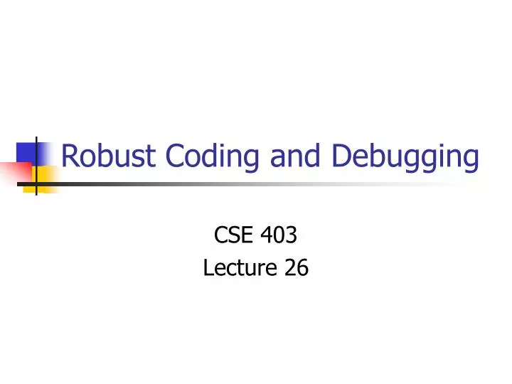 robust coding and debugging n.