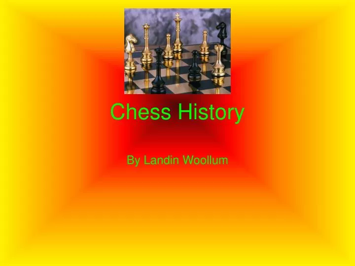 chess history n.