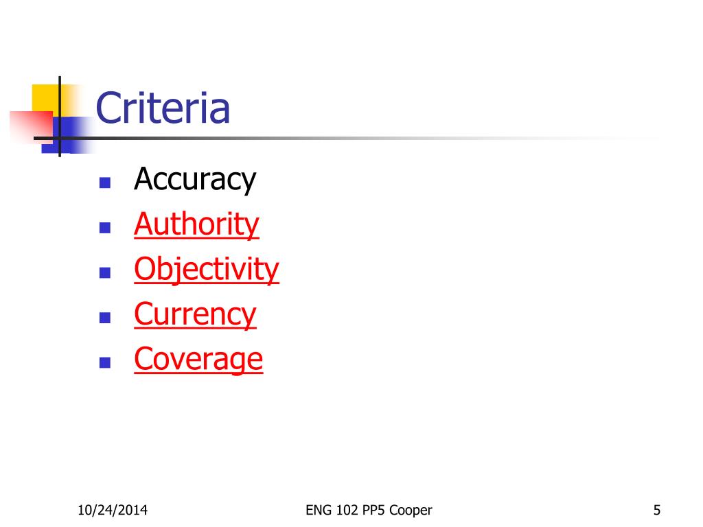 authority accuracy objectivity currency and coverage