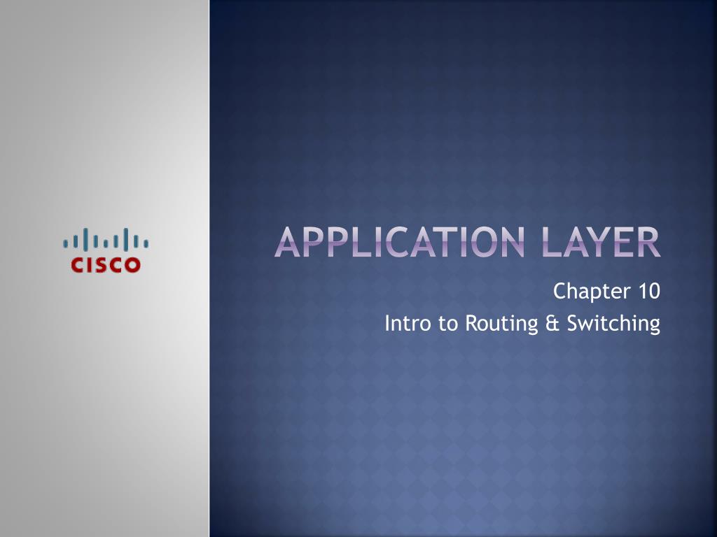 Chapter 10. Application Layering