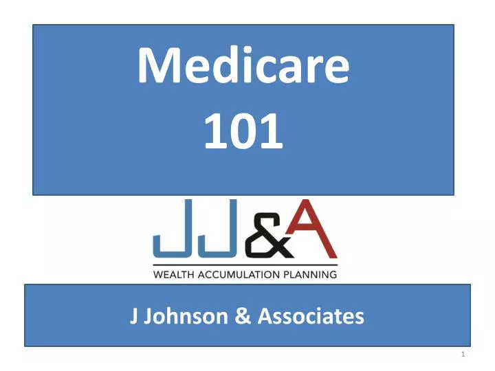 PPT Medicare 101 PowerPoint Presentation, free download ID5803675