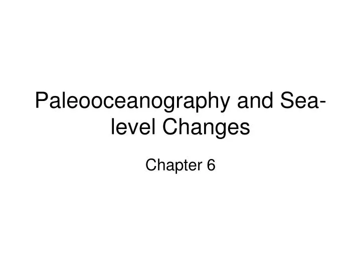 paleooceanography and sea level changes n.