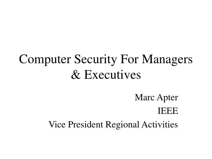 computer security for managers executives n.