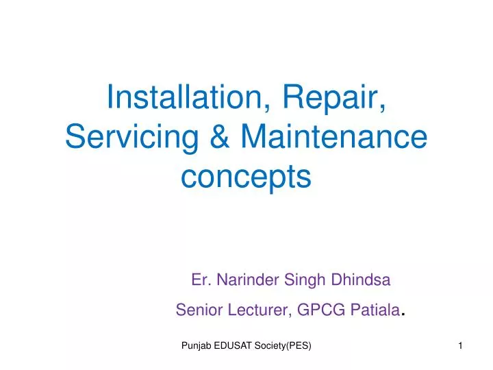 installation repair servicing maintenance concepts n.