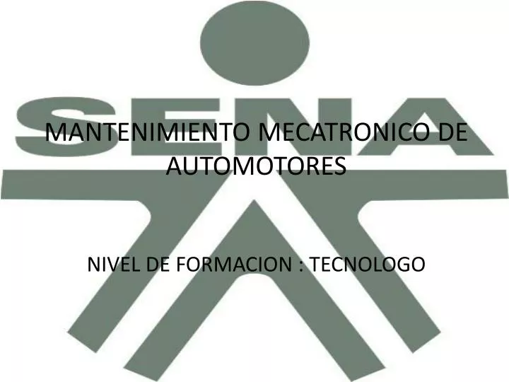 mantenimiento mecatronico de automotores nivel de formacion tecnologo n.