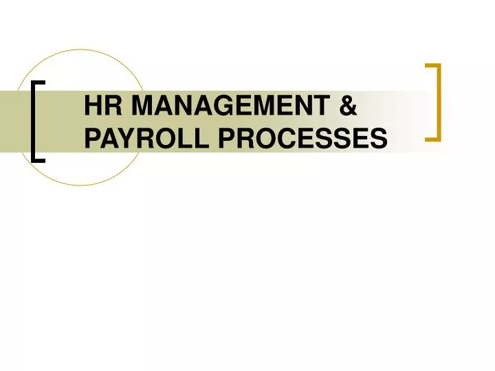 hr management payroll processes n.