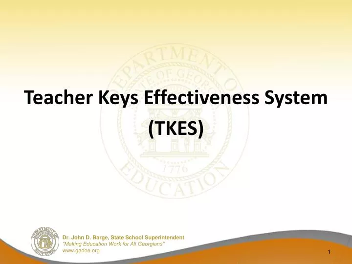 PPT - Teacher Keys Effectiveness System (TKES) PowerPoint Presentation ...