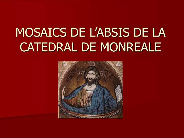mosaics de l absis de la catedral de monreale n.