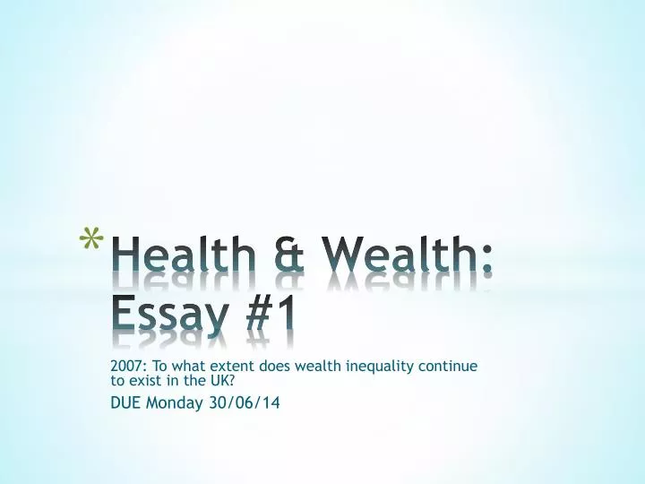 health wealth essay 1 n.