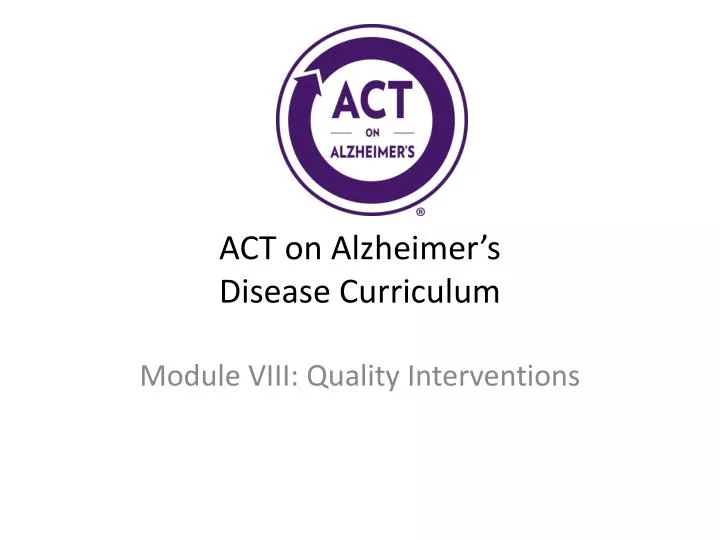 act on alzheimer s disease curriculum n.