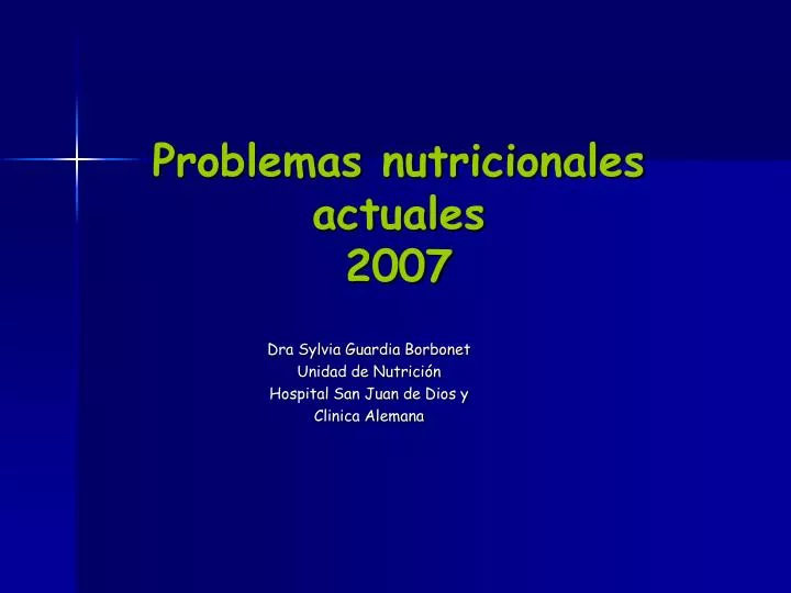 problemas nutricionales actuales 2007 n.