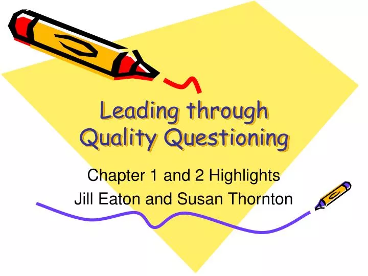 leading through quality questioning n.