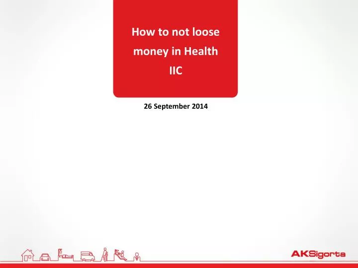 how to not loose money in health iic n.
