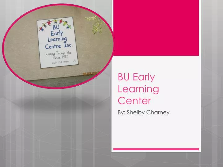 bu early learning center n.