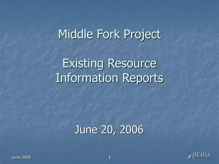 middle fork project existing resource information reports n.