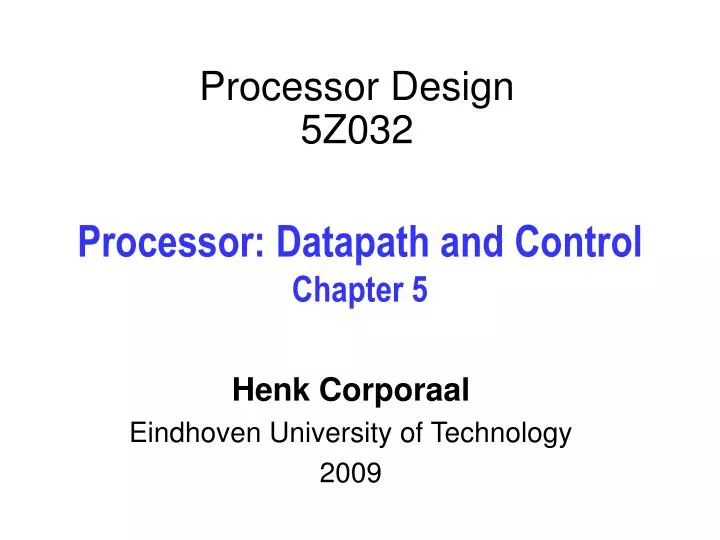 processor design 5z032 n.