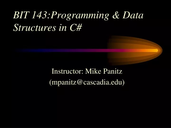 bit 143 programming data structures in c n.