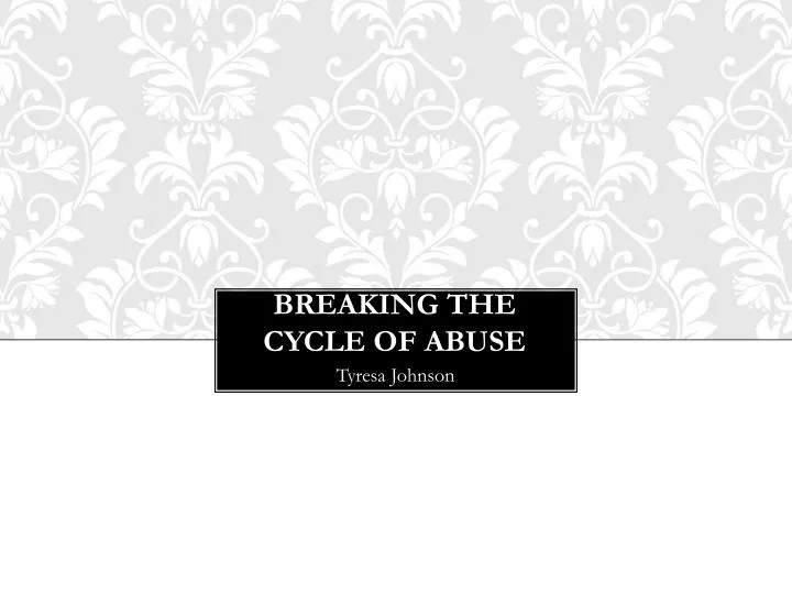 breaking the cycle of abuse n.