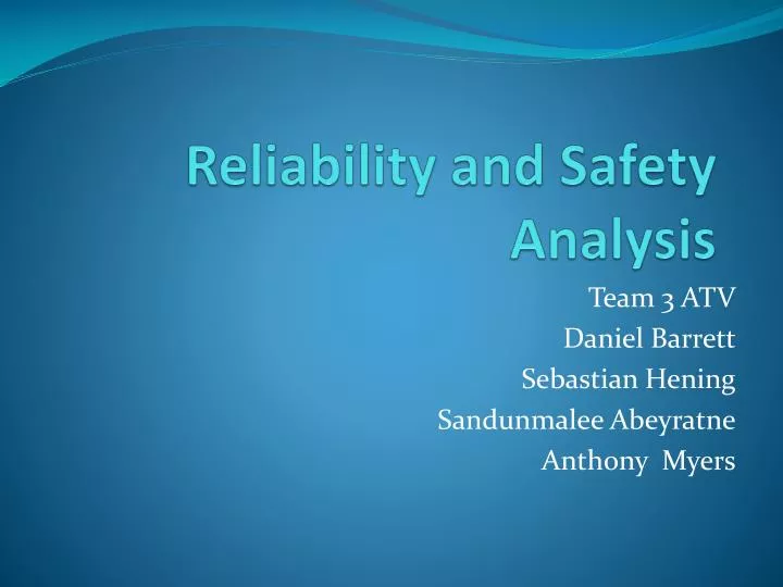 Ppt Reliability And Safety Analysis Powerpoint Presentation Free