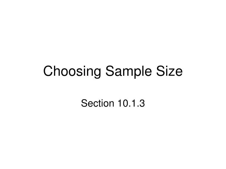 choosing sample size n.