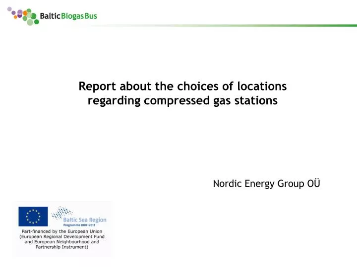 report about the choices of locations regarding compressed gas stations n.
