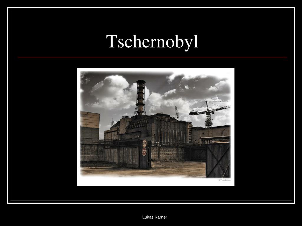 tschernobyl presentation deutsch