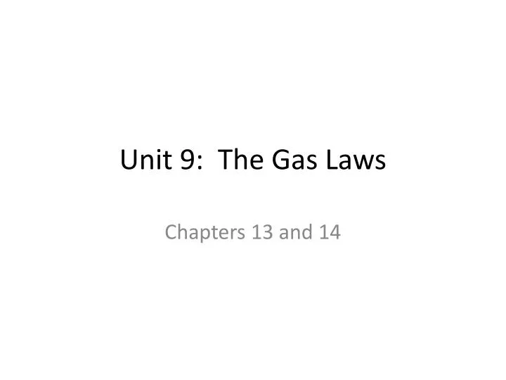 unit 9 the gas laws n.