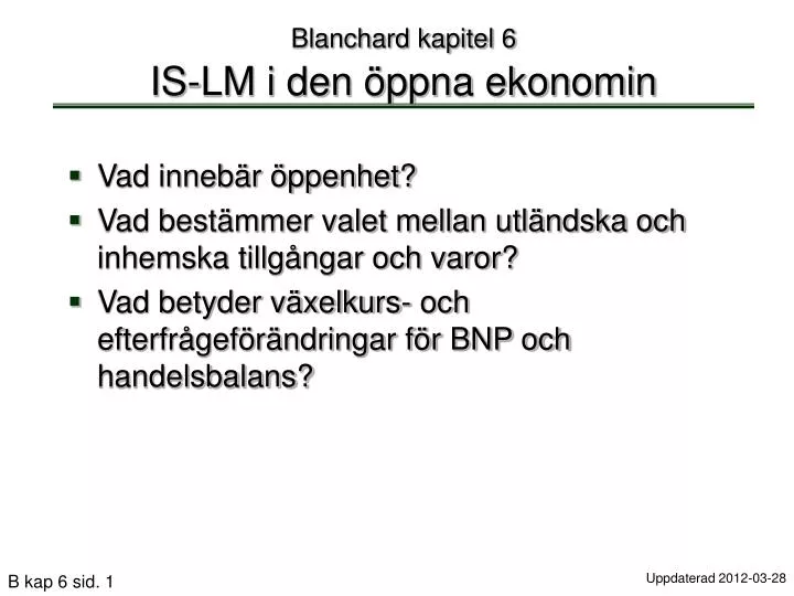 blanchard kapitel 6 is lm i den ppna ekonomin n.