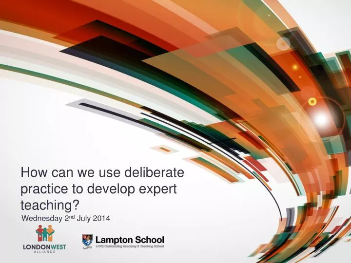 how can we use deliberate practice to develop expert teaching n.
