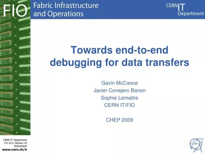towards end to end debugging for data transfers n.