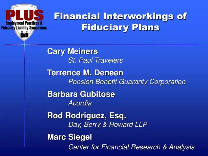 financial interworkings of fiduciary plans n.