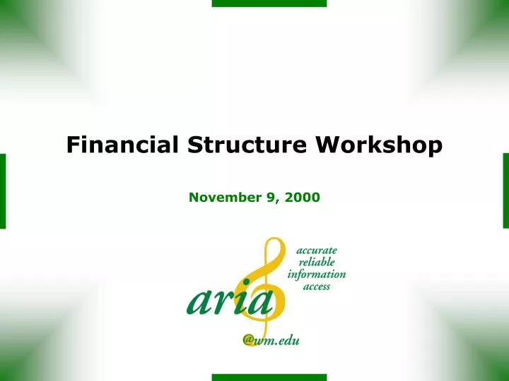 financial structure workshop n.