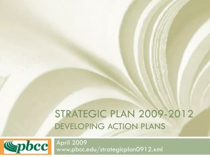 strategic plan 2009 2012 developing action plans n.