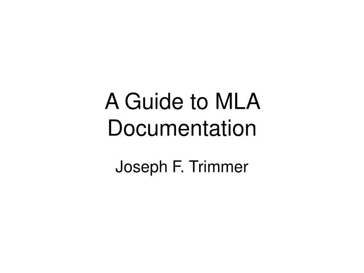 a guide to mla documentation n.