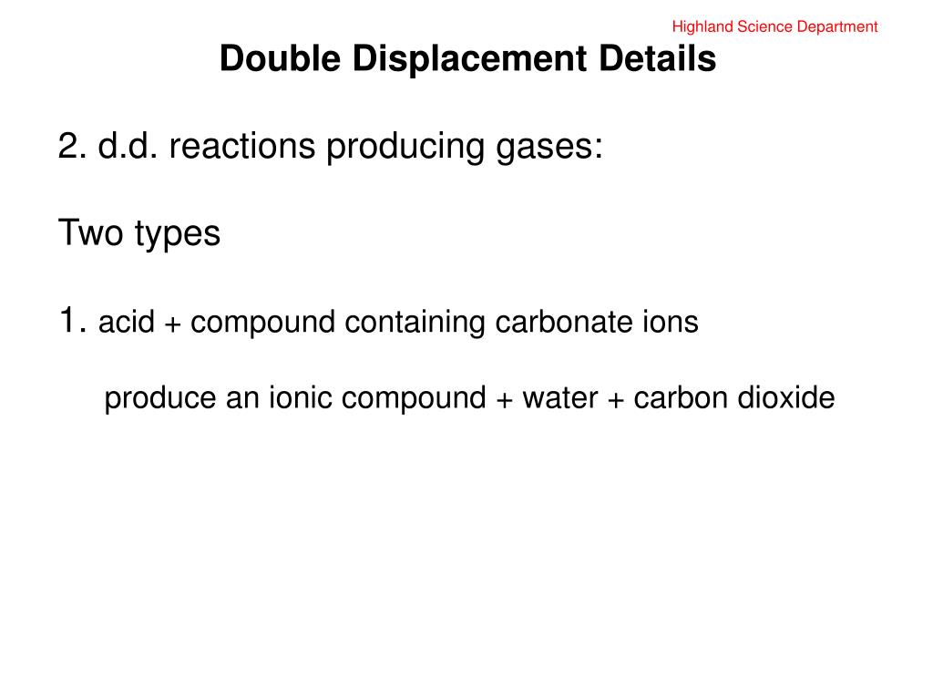 PPT - Highland Science Department Double Displacement ... PPT - Highland Science Department Double Displacement ...