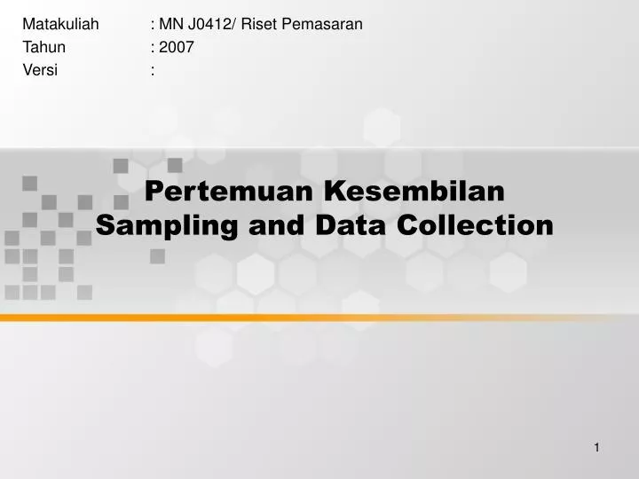 pertemuan kesembilan sampling and data collection n.