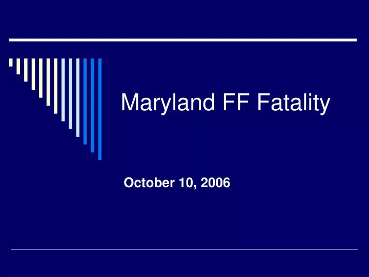 maryland ff fatality n.