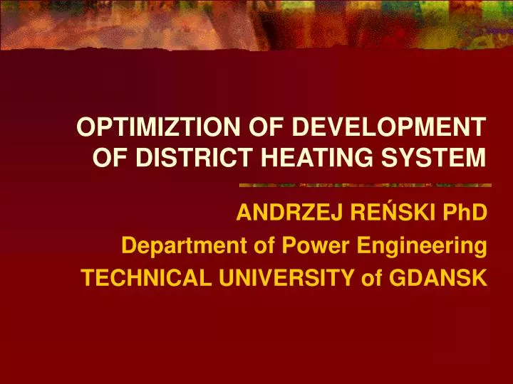 optimiztion of development of district heating system n.