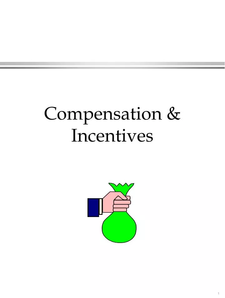 compensation incentives n.