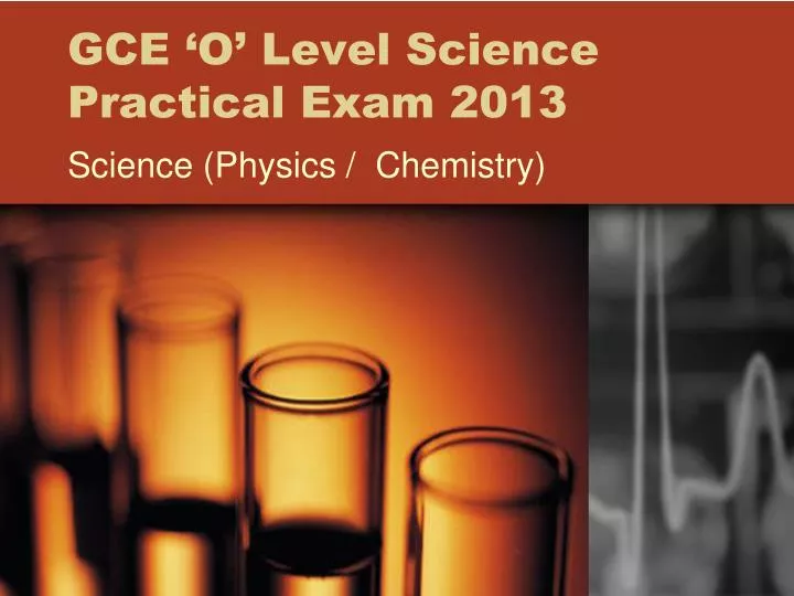 gce o level science practical exam 2013 n.