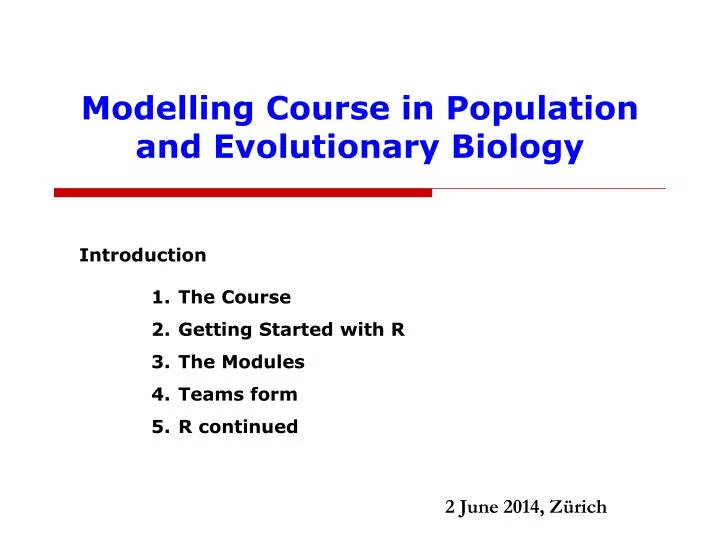 modelling course in population and evolutionary biology n.