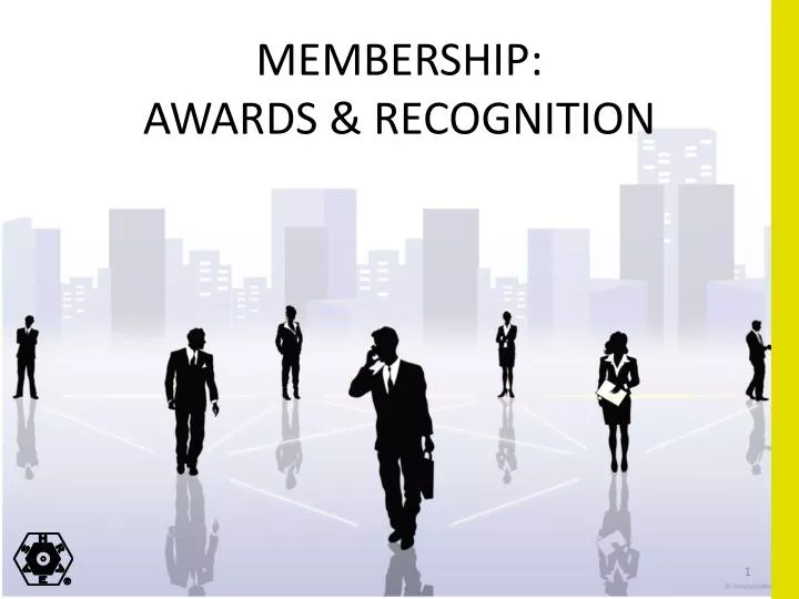 membership awards recognition n.