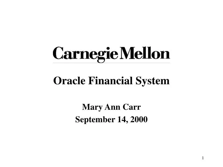 oracle financial system mary ann carr september 14 2000 n.