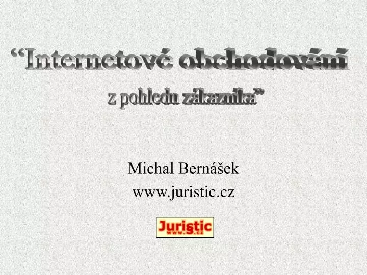 michal bern ek www juristic cz n.