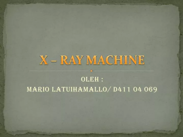x ray machine n.