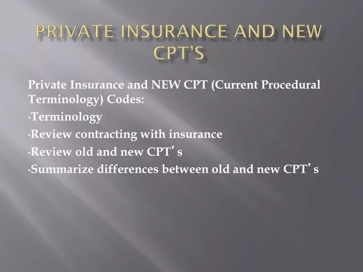 private insurance and new cpt s n.