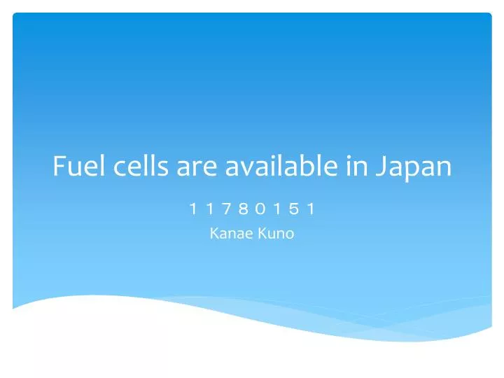 fuel cells are available in japan n.