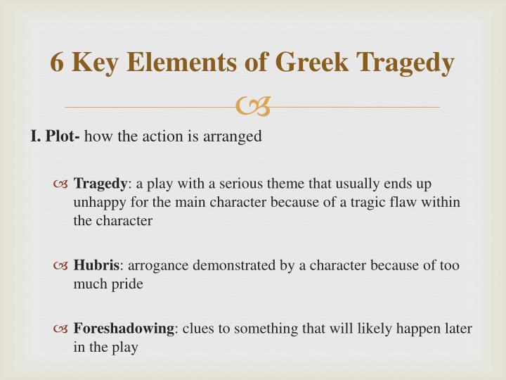 elements of greek tragedy